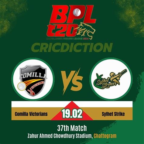 Comilla Victorians vs Sylhet Strikers, 37th Match .